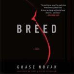 Breed, Chase Novak