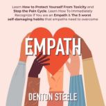Empath Learn How to Protect Yourself..., DENTON STEELE