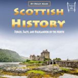Scottish History, Kelly Mass