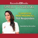 SelfCare and Mindful Resilience for ..., Shelly Tygielski