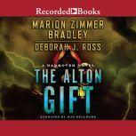 The Alton Gift, Deborah J. Ross