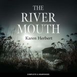 The River Mouth, Karen Herbert