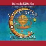 Skycircus, Peter Bunzl