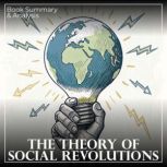 The Theory of Social Revolutions Boo..., Miles Thatcher
