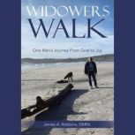 Widowers Walk, James A. Robbins DMIN.