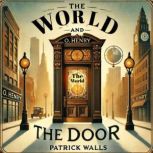 The World and the Door, O. Henry