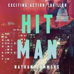 Hit Man, Nathan Sommers