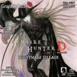 Nightmare Village Dramatized Adaptat..., Hideyuki Kikuchi