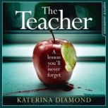The Teacher, Katerina Diamond