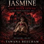 Jasmine, Tawana Beecham