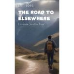 The Road to Elsewhere, Larenze Jordan Rios