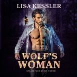 Wolfs Woman, Lisa Kessler