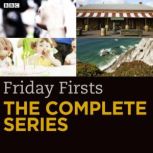 Friday Firsts  Complete Series, Various