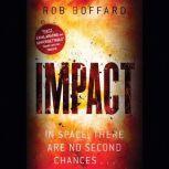 Impact, Rob Boffard