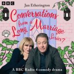 Conversations from a Long Marriage S..., Jan Etherington