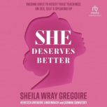 She Deserves Better, Sheila Wray Gregoire