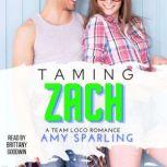 Taming Zach A Young Adult Sports Romance, Amy Sparling