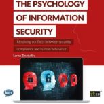 The Psychology of Information Securit..., Leron Zinatullin
