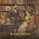 Bleak House, Volume 4, Charles Dickens
