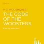 The Code of the Woosters, P.G. Wodehouse