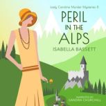 Peril in the Alps, Isabella Bassett
