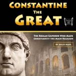 Constantine the Great, Kelly Mass