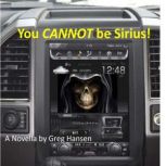 You Cannot be Sirius!, Gregory A Hansen