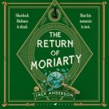 The Return of Moriarty, Jack Anderson