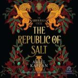 The Republic of Salt, Ariel Kaplan