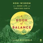 A Book of Balance, Lucas Buchholz