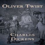 Oliver Twist, Charles Dickens