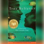 True Believer, Virginia Euwer Wolff