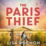 The Paris Thief, Lisa Rochon