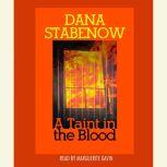 A Taint in the Blood, Dana Stabenow
