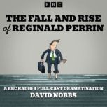 The Fall and Rise of Reginald Perrin, David Nobbs