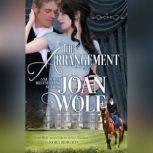 The Arrangement, Joan Wolf