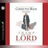 Tramp for the Lord, Corrie ten Boom