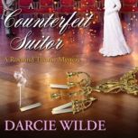 A Counterfeit Suitor, Darcie Wilde