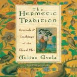 The Hermetic Tradition, Julius Evola