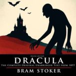 Dracula Deluxe Edition The Complet..., Bram Stoker