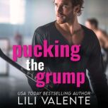 Pucking the Grump, Lili Valente