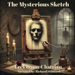 The Mysterious Sketch, ErckmannChatrian