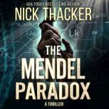 The Mendel Paradox, Nick Thacker