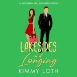 Lakesides and Longing, Kimmy Loth