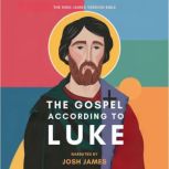 The Gospel According to Luke, The Bible