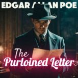 The Purloined Letter, Edgar Allan Poe