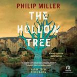 The Hollow Tree, Philip Miller
