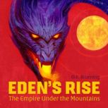Edens Rise, O.E. Bruening