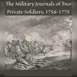 The Military Journals of Two Private ..., Abraham Tomlinson