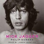 Mick Jagger, Philip Norman